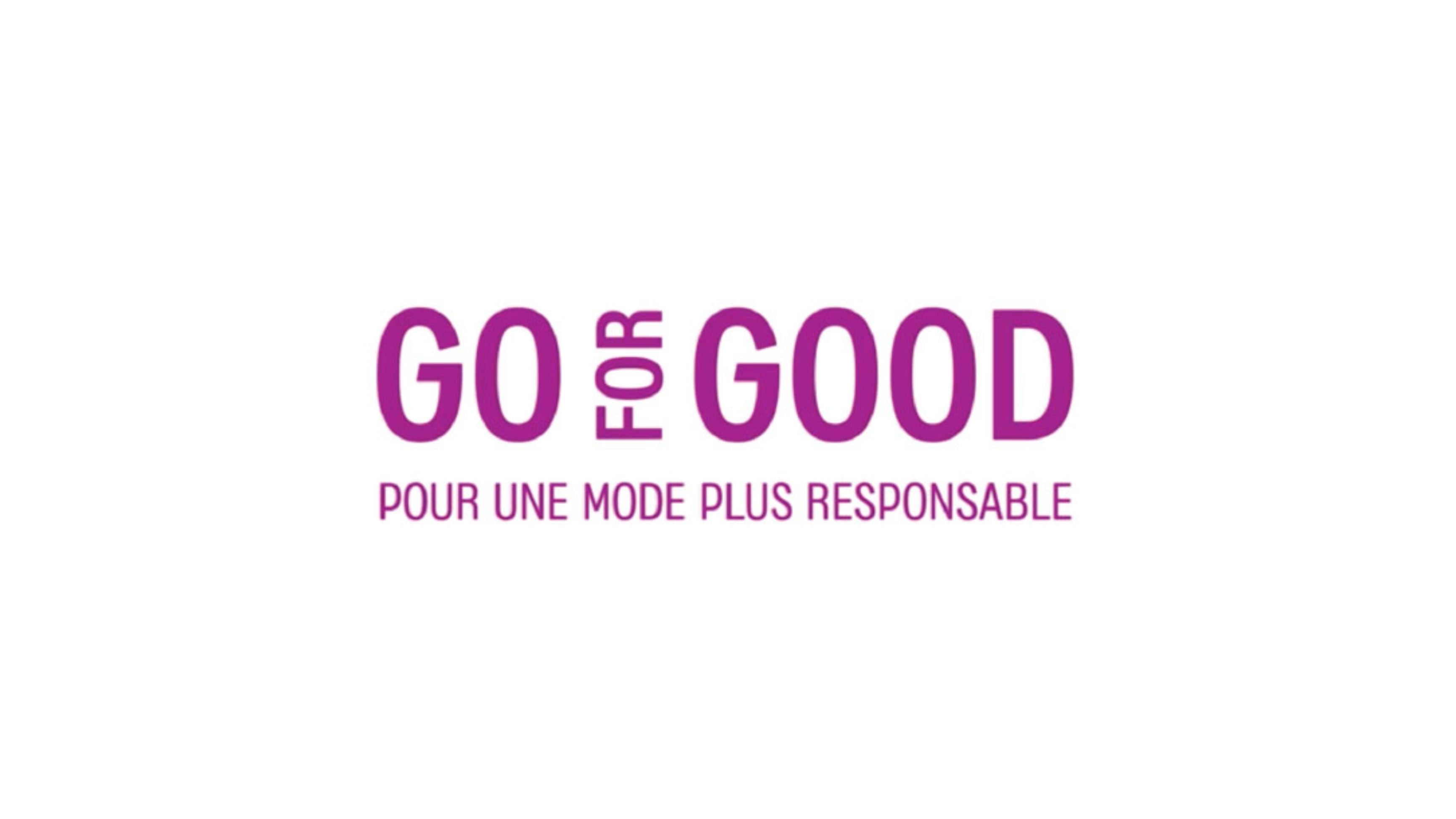"GO FOR GOOD" PAR LES GALERIES LAFAYETTE